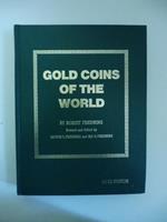 Gold coins of the world (fifth edition). Complete from 600 A.D. to the present. An Illustrated Standard Catalogue with Valuations