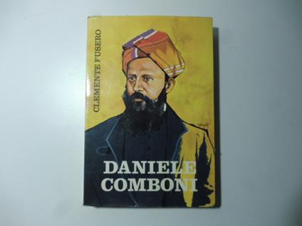 Daniele Comboni - Clemente Fusero - copertina