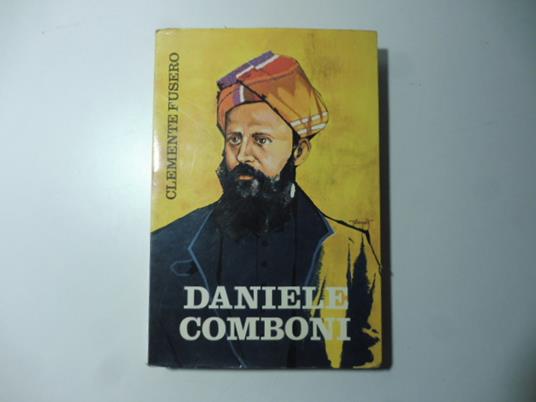 Daniele Comboni - Clemente Fusero - copertina