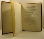 La moneta primitiva e i monumenti dell'Italia antica messi in rapporto cronologico e ravvicinati all'opera d'arte delle altre nazioni civili dell'antichita' per dedurre onde fosse l'origine e il progresso delle arti e dell'incivilimento. Dissertazion