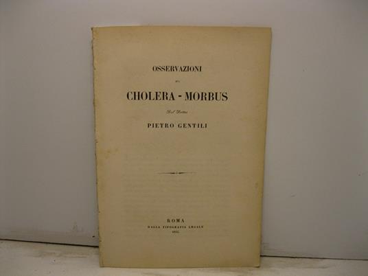 Osservazioni sul cholera-morbus - Pietro Gentili - copertina