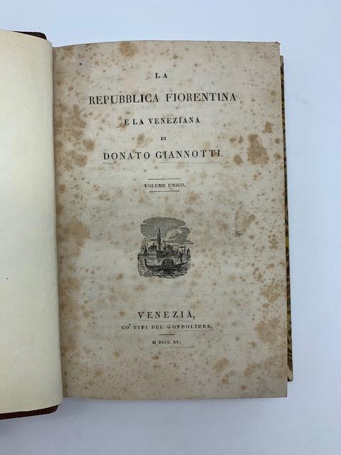 La Repubblica fiorentina e la veneziana
