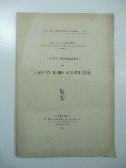 Criteri geografici per la questione territoriale Bronte-Cesaro' - F. S. Giardina - copertina