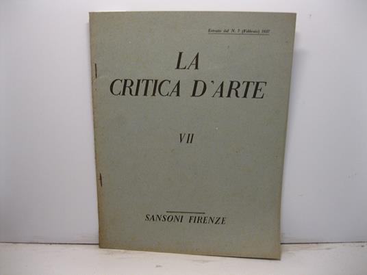 La critica d'arte. VII. Jacobello e Pietro Paolo da Venezia. Estratto dal n.7 (Febbraio), 1937 - Cesare Gnudi - copertina