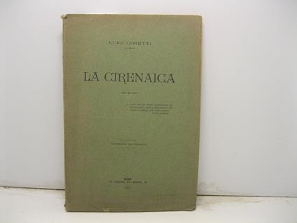 La Cirenaica SI ALLEGA ANCHE lo Specimen che illustra l'opera - Luigi Goretti - copertina