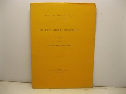 Di due stele etrusche. Memoria - Giovanni Gozzadini - copertina