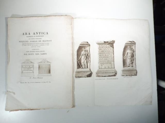 Ara antica scoperta in Hainburgo dal signor consigliere Stefano Nobile De Mainoni direttore delle fabbriche de' tabacchi, socio dell'I. R. Accad. di Scienze, Lett. ed Arti di Padova... pubblicata con alcune spiegazioni dal dott. Gio. Labus