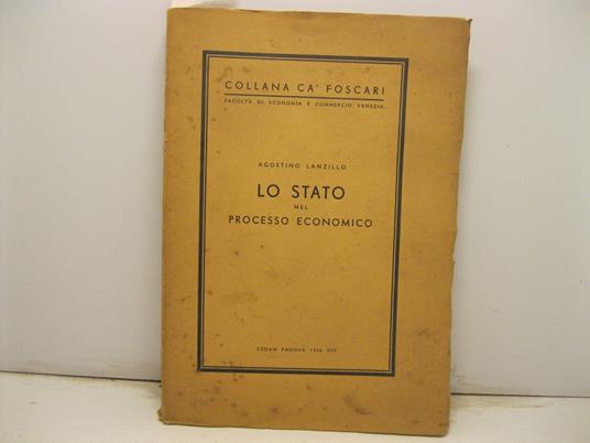 Lo stato nel processo economico - Agostino Lanzillo - copertina