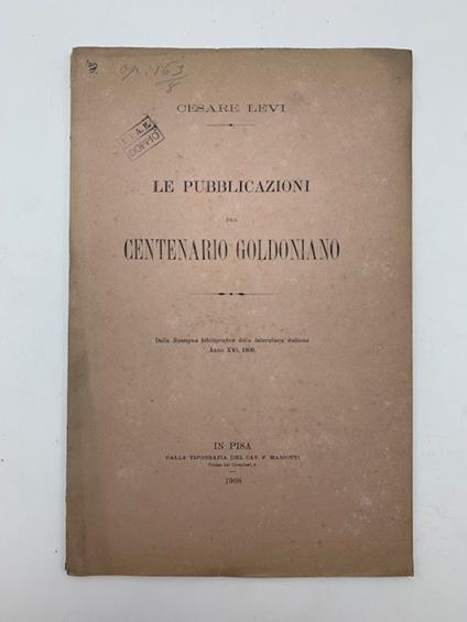 Le pubblicazioni del centenario goldoniano - Cesare Levi - copertina