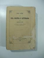 Due anni di vita politica e letteraria per Diodato Lioy professore di economia pubblica..