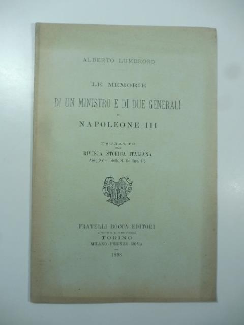 Le memorie di un Ministro e di due Generali di Napoleone III - Alberto Lumbroso - copertina