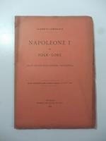 Napoleone I nel folklore (nuovi appunti sulla leggenda napoleonica)
