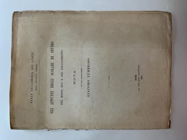 Gli appunti degli scolari di studio nel Medio Evo e nel Rinascimento. Nota