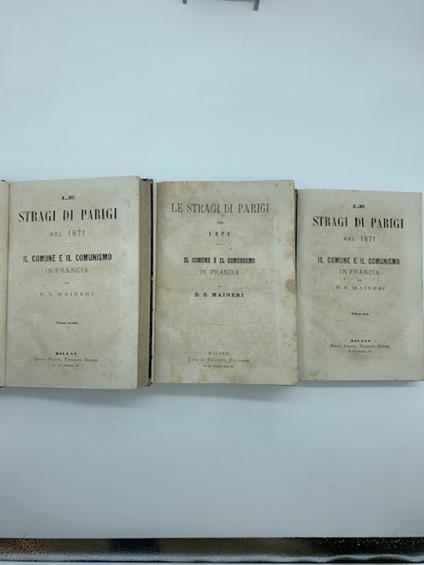 Le stragi di Parigi nel 1871. Il comune e il comunismo in Francia - Emanuele Maineri Baccio - copertina