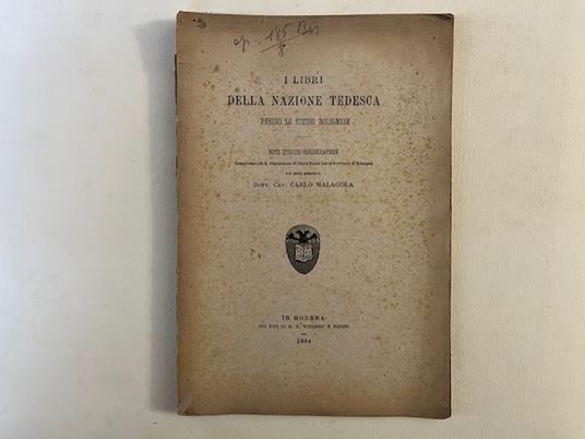 I libri della Nazione tedesca presso lo Studio bolognese. Note storico-bibliografiche - Carlo Malagola - copertina