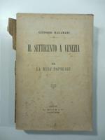 Il Settecento a Venezia. II. La musa popolare