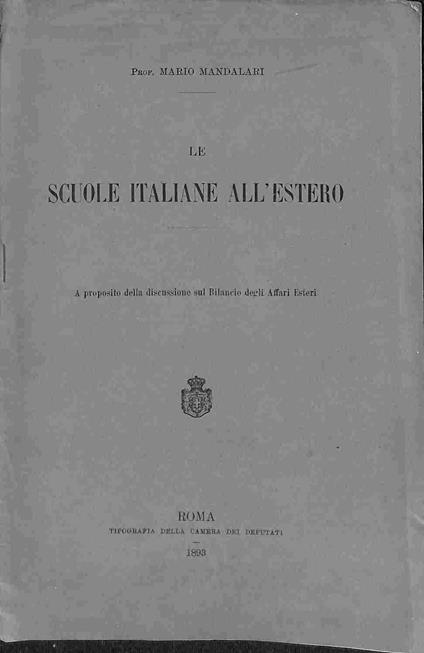 Le scuole italiane all'estero. A proposito della discussione sul Bilancio degli Affari esteri - Mario Mandalari - copertina
