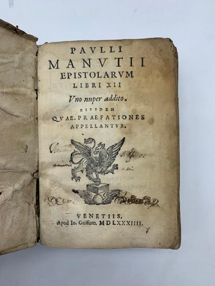 Paulli Manutii Epistolarum libri XII...Eiusdem quae praefationes appellantur - Paolo Manuzio - copertina