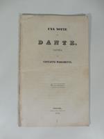 Una notte di Dante. Cantica di Giovanni Marchetti. Terza edizione
