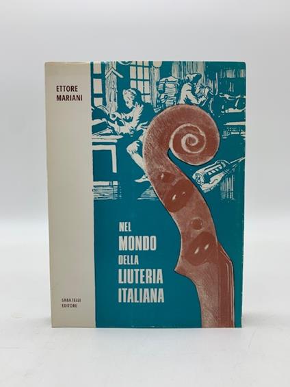 Nel mondo della liuteria italiana - Ettore Mariani - copertina