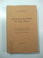 Geografia elettorale del Delta Padano. Risultati elettorali e conseguenze politiche della riforma agraria