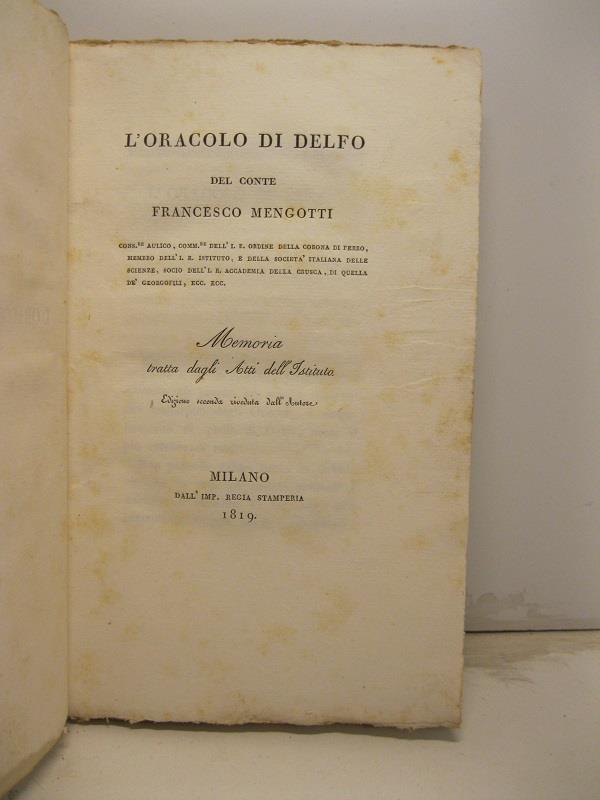 L' oracolo di Delfo. Memoria tratta dagli Atti dell'Istituto. Edizione seconda riveduta dall'autore