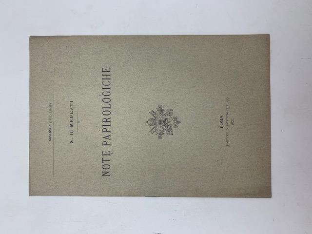 Note papirologiche. Intorno al Pap. Oxyrh. 1603 e all'Omelia dello Pseudo Grisostomo In decollationem S. Ioannis Baptistae et in Herodiadem