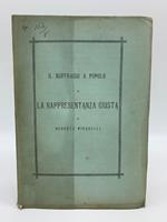 Il suffragio a popolo e la rappresentanza giusta