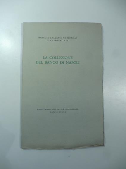 La collezione del Banco di Napoli - Bruno Molajoli - copertina