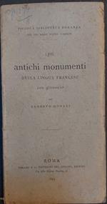 Piccola biblioteca romanza. I piu' antichi monumenti della lingua francese con glossario