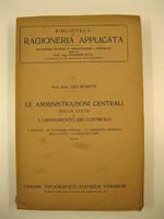 Le amministrazioni centrali dello stato e l'ordinamento dei controlli. I ministeri, le ragionerie centrali, la ragioneria generale dello stato, la corte dei conti