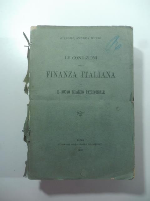 Le condizioni della finanza italiana e il nuovo bilancio patrimoniale - Giacomo Andrea Musso - copertina