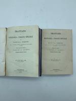 Trattato di patologia e terapia speciale. Volume I (-II)