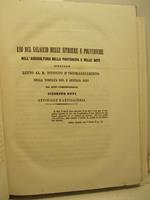 Uso del salaccio delle nitriere e polveriere nell'agricoltura nella pastorizia e nelle arti. Discorso letto al R. Istituto d'incoraggiamento nella tornata del 2 gennaio 1851