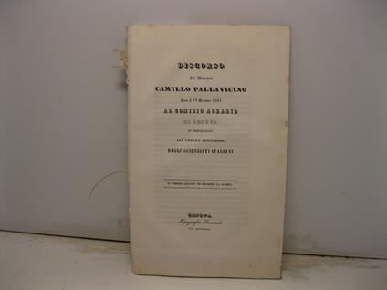 Discorso letto il 19 Dicembre 1844 al Comizio agrario di Genova in preparazione all'ottavo congresso degli scienziati italiani - Camillo Pallavicino - copertina
