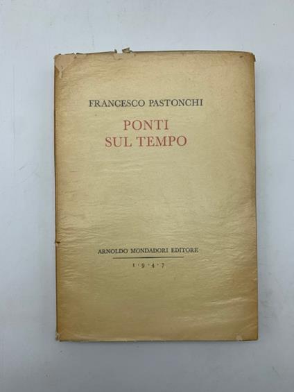 Ponti sul tempo - Francesco Pastonchi - copertina