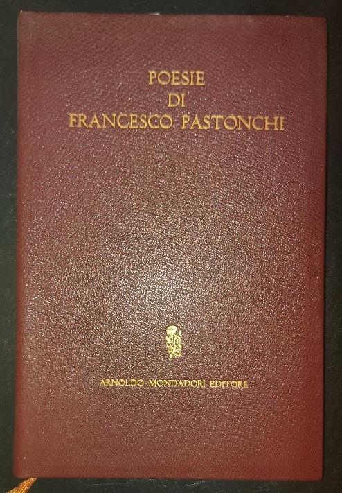 Poesie di Francesco Pastonchi - Francesco Pastonchi - copertina