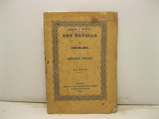 Due novelle in versi milanesi Sesto opuscolo - Antonio Picozzi - copertina