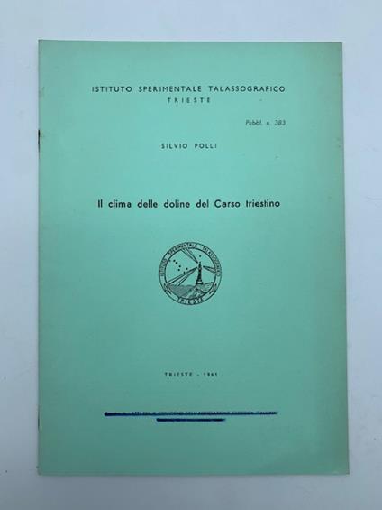 Il clima delle doline del Carso triestino - Silvio Polli - copertina