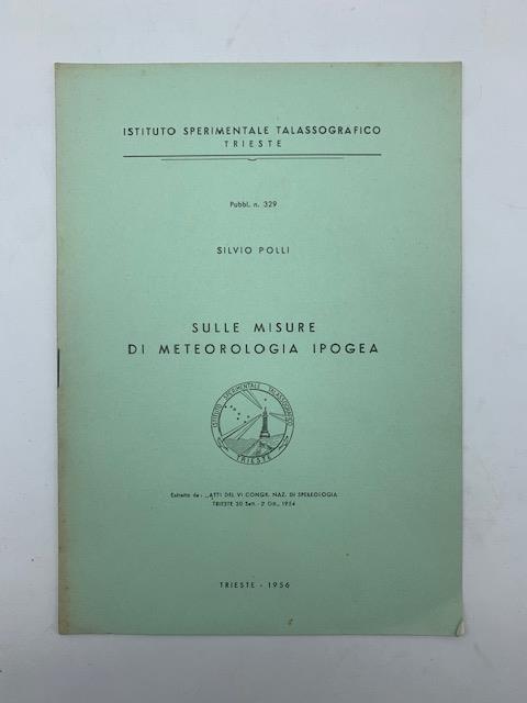 Sulle misure di meteorologia ipogea - Silvio Polli - copertina