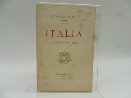 Italia. Altorilievi in versi - Tancredi Pozzi - copertina