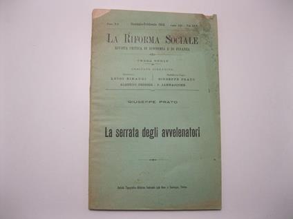 La serrata degli avvelenatori. Estratto da La riforma sociale. Rivista critica di economia e di finanza fondata nel 1894. Terza serie, fasc. 1-2, gennaio-febbraio 1914 - Giuseppe Prato - copertina