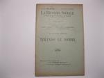 Tirando le somme. La riforma sociale. Rivista critica di economia e di finanza fondata nel 1894. Terza serie, fasc. 3-4, marzo-aprile 1923