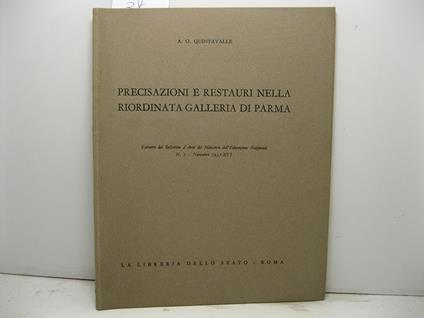 Precisazioni e restauri nella riordinata galleria di Parma. Estratto dal Bollettino d'Arte del Ministero dell'Educazione Nazionale, n. 5, novembre 1937-XVI - A. O. Quintavalle - copertina