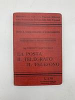 La posta, il telegrafo, il telefono