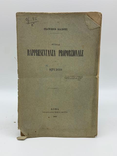Sulla rappresentanza proporzionale. Studio - Francesco Racioppi - copertina