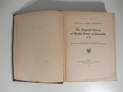 Studi sugli apocrifi shakesperiani. The tragicall historie of Hamlet Prince of Denmarke 1603. Con un'appendice sul testo anonimo. Der bestrafte Brudemord oder Prinz Hamlet aus Dannemark - Giovanni Ramello - copertina