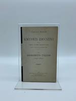 Racconti educativi per la terza classe elementare secondo i programmi 29 novembre 1894. Risorgimento italiano (1848 - 1870)