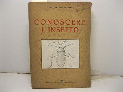 Conoscere l'insetto - Ettore Roncoroni - copertina