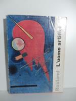 L' uomo artificiale